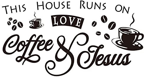 SUPERDANT Kaffee Thema Wandtattoo This House Runs ON Love Wort Wandsticker Schwarz Vinyl Wandkunst Wandaufkleber Vinyl Wandsticker Für Restaurant Cafe Wand Tür Dekor 27x49cm