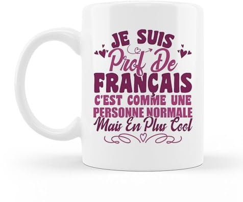 Encre et créations Mug céramique imprimé Je suis prof de français (version femme)