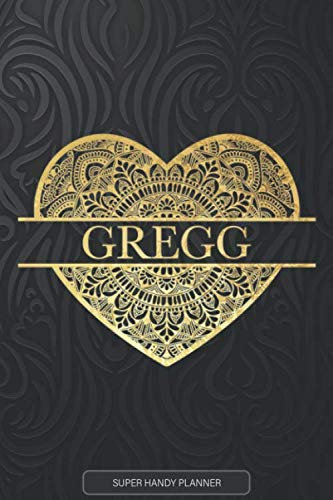 Gregg: Gregg Planner, Calendar, Notebook ,Journal, Gold Heart Design With The Name Gregg