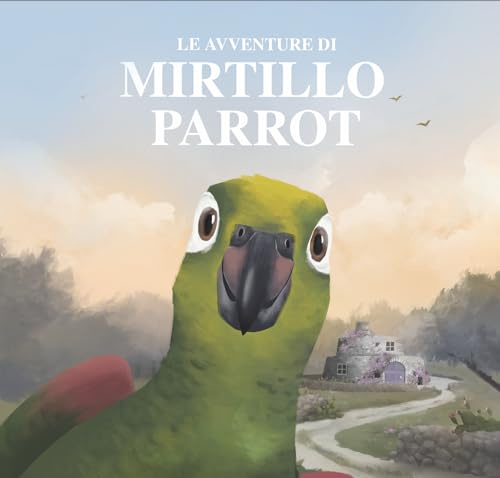 Le Avventure di Mirtillo Parrot