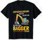 Entschuldigung das ich zu spät bin habe einen Bagger gesehen T-Shirt