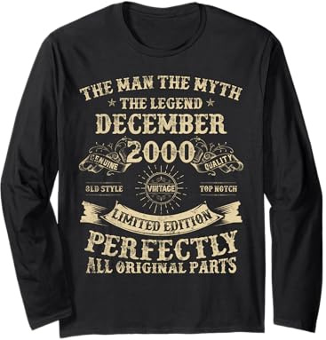 Geschenke zum 25. Geburtstag für Männer Dezember 2000 25 Jahre alt Geburtstag Langarmshirt