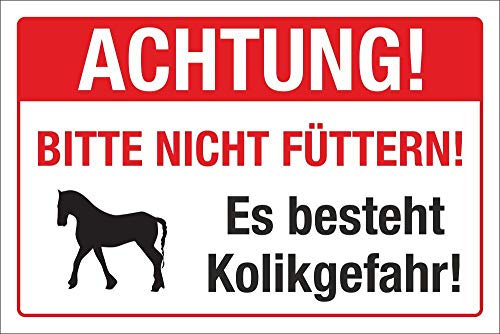 WERBEPUNKT. Schild Achtung Pferde Nicht füttern Kolikgefahr 3 mm Alu-Verbund 600 x 400 mm