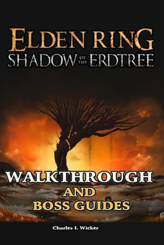 Elden Ring Shadow of the Erdtree Walkthrough and Boss Guides