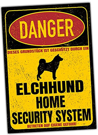 Elchhund Elch Jagdhund Dog Schild Danger Security System Türschild Hundeschild Warnschild Sicherheitsschild Hund Privatgrundstück Hundewarnung Warnung vor dem Hund
