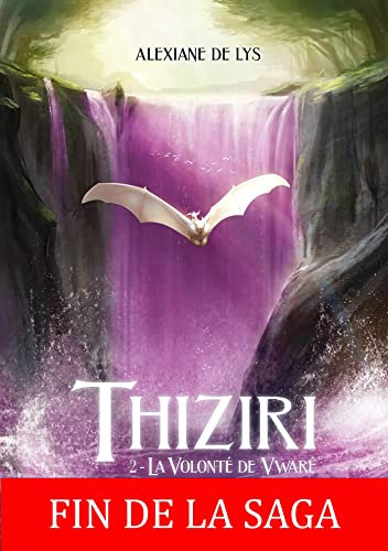 La volonté de Vwaré: Thiziri, T2