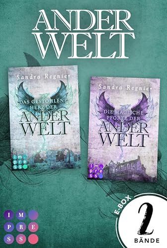 Die Pan-Trilogie: Der Sammelband der Anderwelt-Dilogie (Spin-off): Romantische Urban Fantasy, die dich in eine Welt voller Elfen und Drachen führt