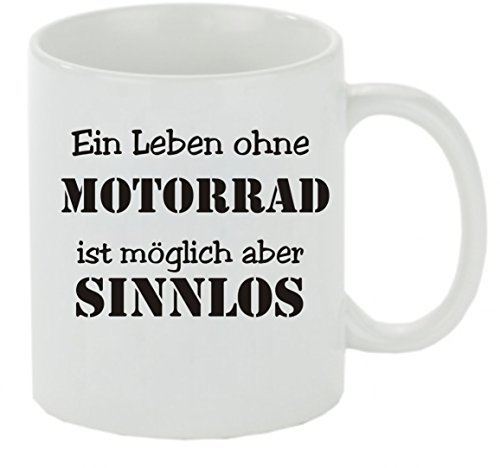 Kaffeebecher Ein Leben ohne Motorrad ist möglich aber sinnlos Kaffeetasse, Kaffeetasse mit Motiv, Tasse mit Druck, auch individuell mit Spruch, Foto, Wunschtext, Wunschname