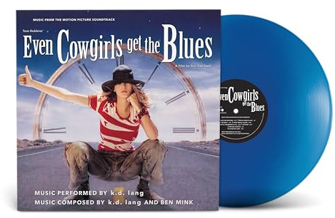 Even Cowgirls Get the Blues (Music From the Motion Picture Soundtrack)