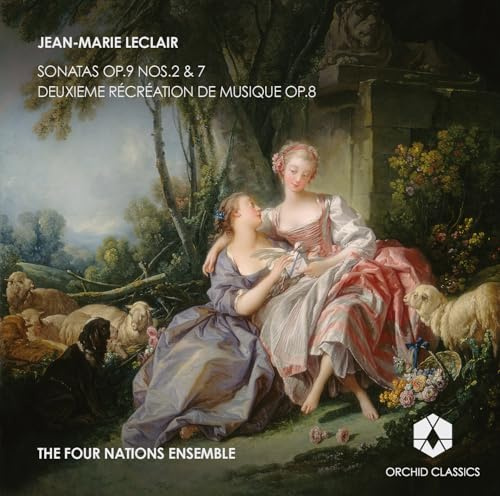 Leclair: Flute Sonatas - Deuxieme Recreation