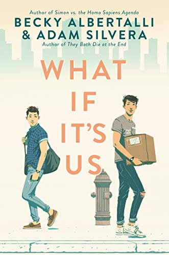 What If It's Us (English Edition)