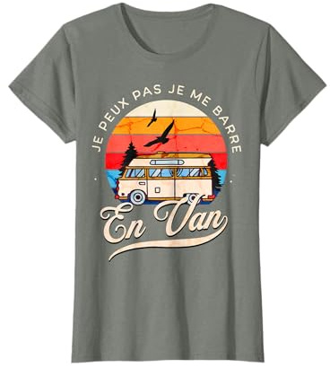 J'Peux Pas Van Cadeau Jeune Couple Campeur Voyage Humour T-Shirt