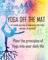 Yoga off the Mat: A 4 Week Journey to Become the Best Version of Yourself: Practicing Yoga and Reaping the Benefits in Your Everyday Life