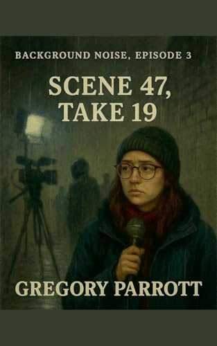 Scene 47, Take 19 (Background Noise, Band 3)