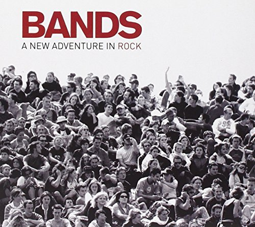 Bands-a New Adventure in Rock