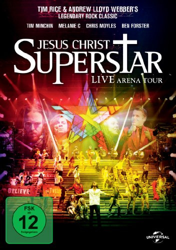 Jesus Christ Superstar - Live Arena Tour