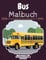 Bus Malbuch: HOHE QUALITÄT: Lustiges Bus Malbuch für Kinder Und Erwachsene: Süßes Bus-Malbuch für Kinder und Kleinkinder-Spaß Designs für Jungen und Mädchen (Vorschule)