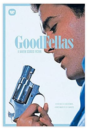 SORECI Goodfellas Poster Martin Scorsese Filmkunstposter Leinwand Poster Wandkunst Dekor Druck Bild Gemälde für Wohnzimmer Schlafzimmer Dekoration ungerahmt 30 x 45 cm