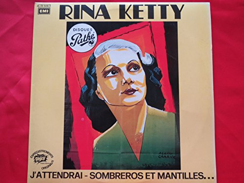Rin Ketty, 32 grands succès originaux - double album vinyle Pathé 15416/17 - enregistré entre 1937 à 1951