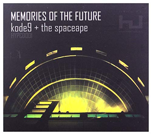 Memories of the Future