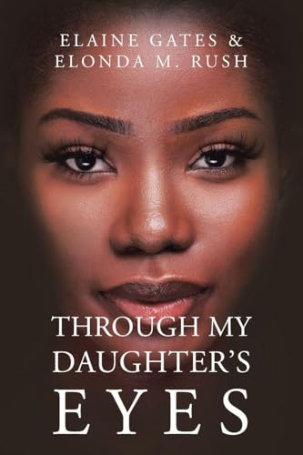 THROUGH MY DAUGHTER'S EYES