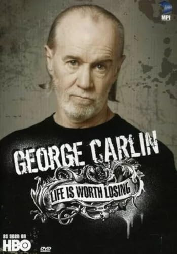 George Carlin - Life Is Worth Losing