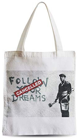 Große Einkaufstasche Tragetasche Banksy Follow Your Dreams Cancelled Street art Graffiti