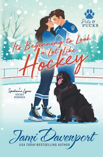 It's Beginning to Look a Lot Like Hockey: A Spokane Lynx Holiday Hockey Romance (Pets and Pucks, Band 1)