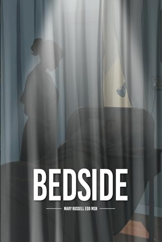 BEDSIDE: Nursing Stories