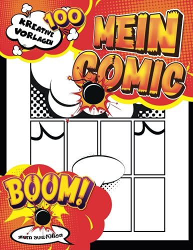 Comicfiguren Zeichnen: 100 Comic-Buch-Vorlagen zum Zeichnen Ihrer eigenen Comics, Anime- oder Manga-Geschichten. A4 groß - Ein tolles Geschenk für Zeichnungsliebhaber