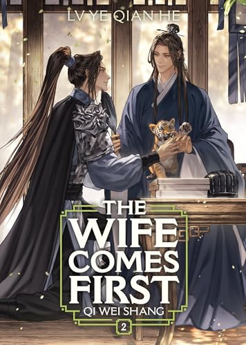 Wife Comes First: Qi Wei Shang (Novel) Vol. 2, The