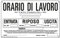 CARTELLO ALLUMINIO 30x20cm 'ORARIO DI LAVORO'' CARTELLI SEGNALATORI