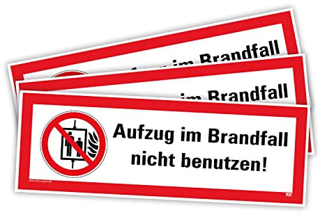 3 Stück - Aufkleber Warnung Aufzug im Brandfall nicht benutzen Brandschutz Schild Folie selbstklebend ähnl. ISO 7010 | 7,4x21cm Made in Germany