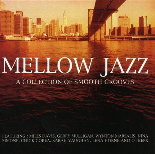 Mellow Jazz-Smooth Grooves