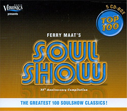 Ferry Maat's Soulshow Top 100 - The Greatest 100 Soulshow Classic!