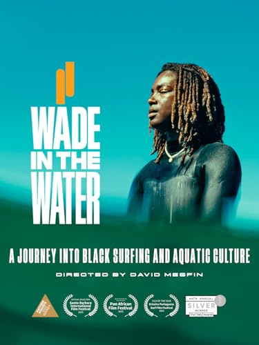 Wade in the Water: A Journey into Black Surfing and Aquatic Culture