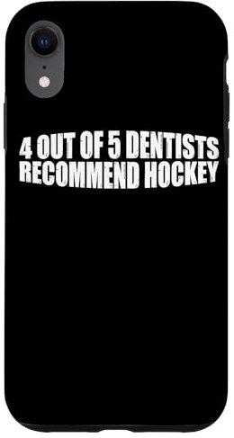 Hülle für iPhone XR 4 Out Of 5 Dentists Recommend Hockey Ice Hockey Fan Gear ---