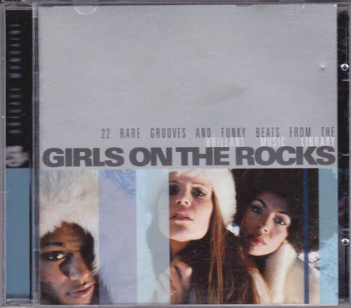 Girls On The Rocks - 22 Rare Grooves