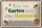 Blechschild 18 x 12 cm Bin im Garten mit den Hummeln bummeln. - DekoNo7