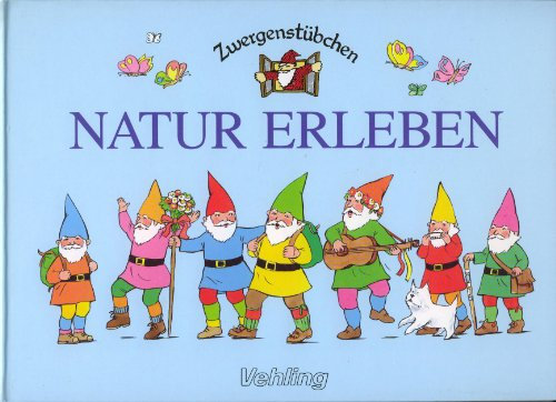 Zwergenstübchen: Natur erleben