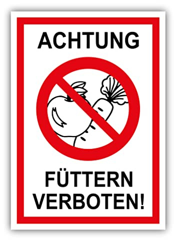 tradercat Achtung Füttern verboten Schild Alu 3mm Alu-Dibond Schild Aluminiumverbundplatte Tiere füttern verboten mit UV-Schutz Füttern verboten Hinweisschilder Warnzeichen (ALU | 30 x 21 cm)