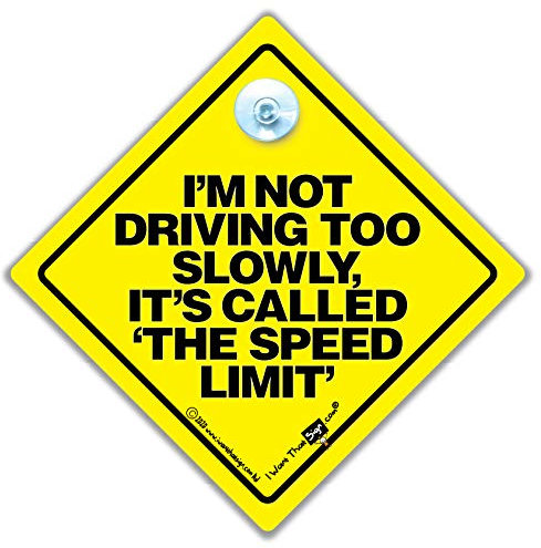 I'm Nicht fahren Slowly Es ist Bezeichnet Die Speed-Limit Auto Schild,I'm Nicht Fahren Slowly,Bad Rechts Auto Schild,Stoßstangenaufkleber,Aufkleber,baby on board,Drängler,Speeding,Joke Auto Schild,