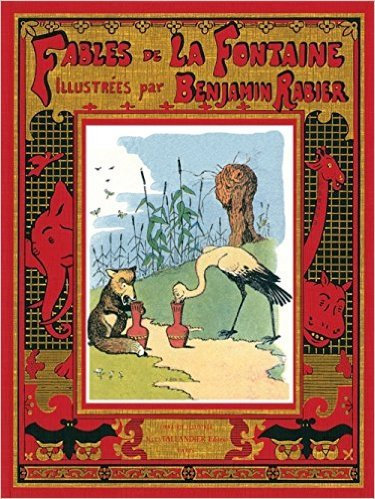 Les Fables de La Fontaine illustrées par Benjamin Rabier de Jean de La Fontaine ,Benjamin Rabier (Illustrations),Hergé (Préface) ( 1 juin 2004 )
