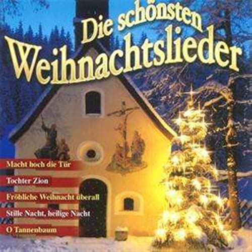 Die Schönsten Weihnachtslieder