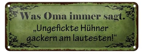 FEMER Blechschild Spruch 27x10cm ungefickte Hühner gackern am Dekoration