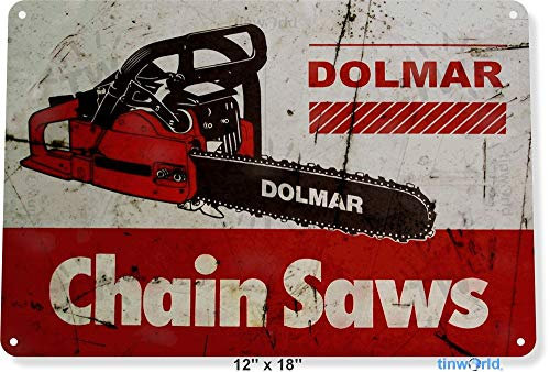 SIGNCHAT Blechschild, Dolmar Kettensägen, Werkzeuge, Garage, Laden, rustikales Metalldekor, B606, 20,3 x 30,5 cm