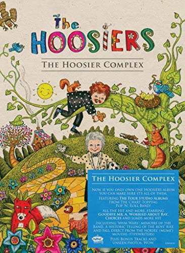The Hoosiers: The Hoosier Complex