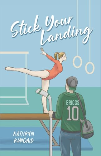 Stick Your Landing: A pro hockey player x gymnast romance (All In, Band 3)