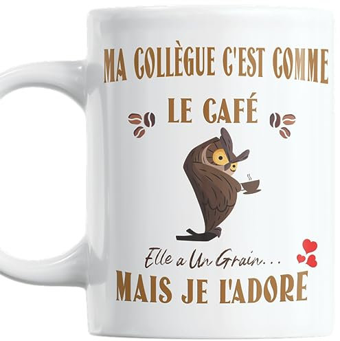 Paroles d'amour Mug Humour Collegue Femme – Cadeau Original Anniversaire Noel Secret Santa – Tasse Café Bureau Idée Cadeau Entreprise – Ma Collègue C’est Comme le Café Elle a un Grain Mais Je l’Adore