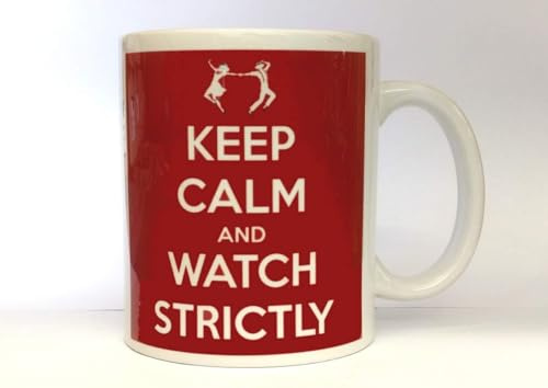 Keep Calm and Watch Strictly - Ceramic Photo Gift Mug